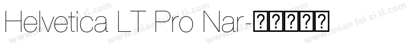 Helvetica LT Pro Nar字体转换